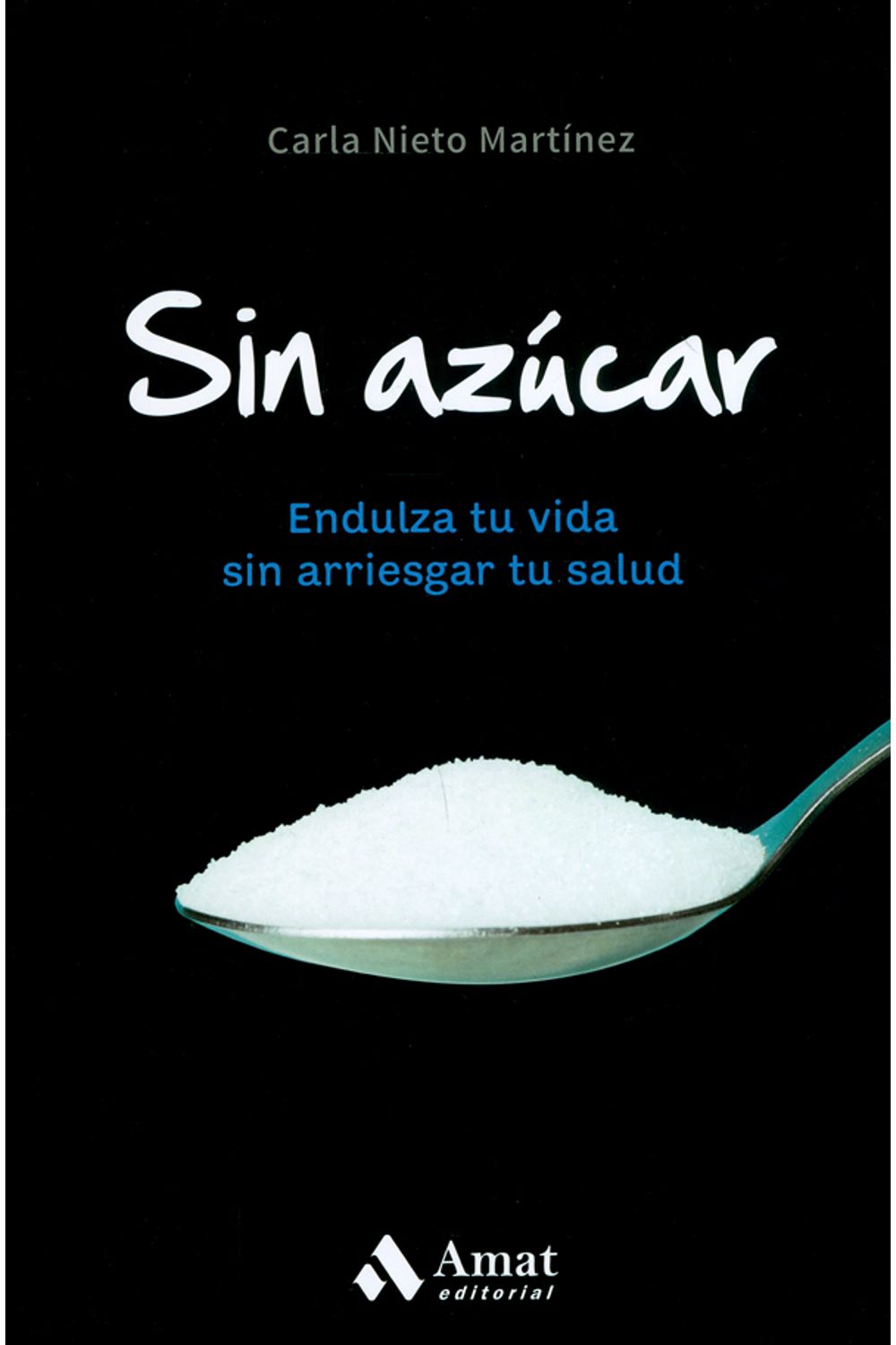 sin-azucar-9788497359931-edga