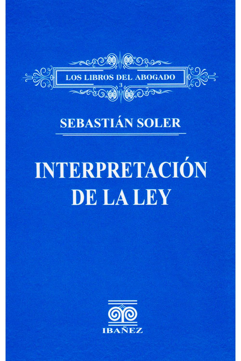 la-interpretacion-de-la-ley-9789588381329-inte