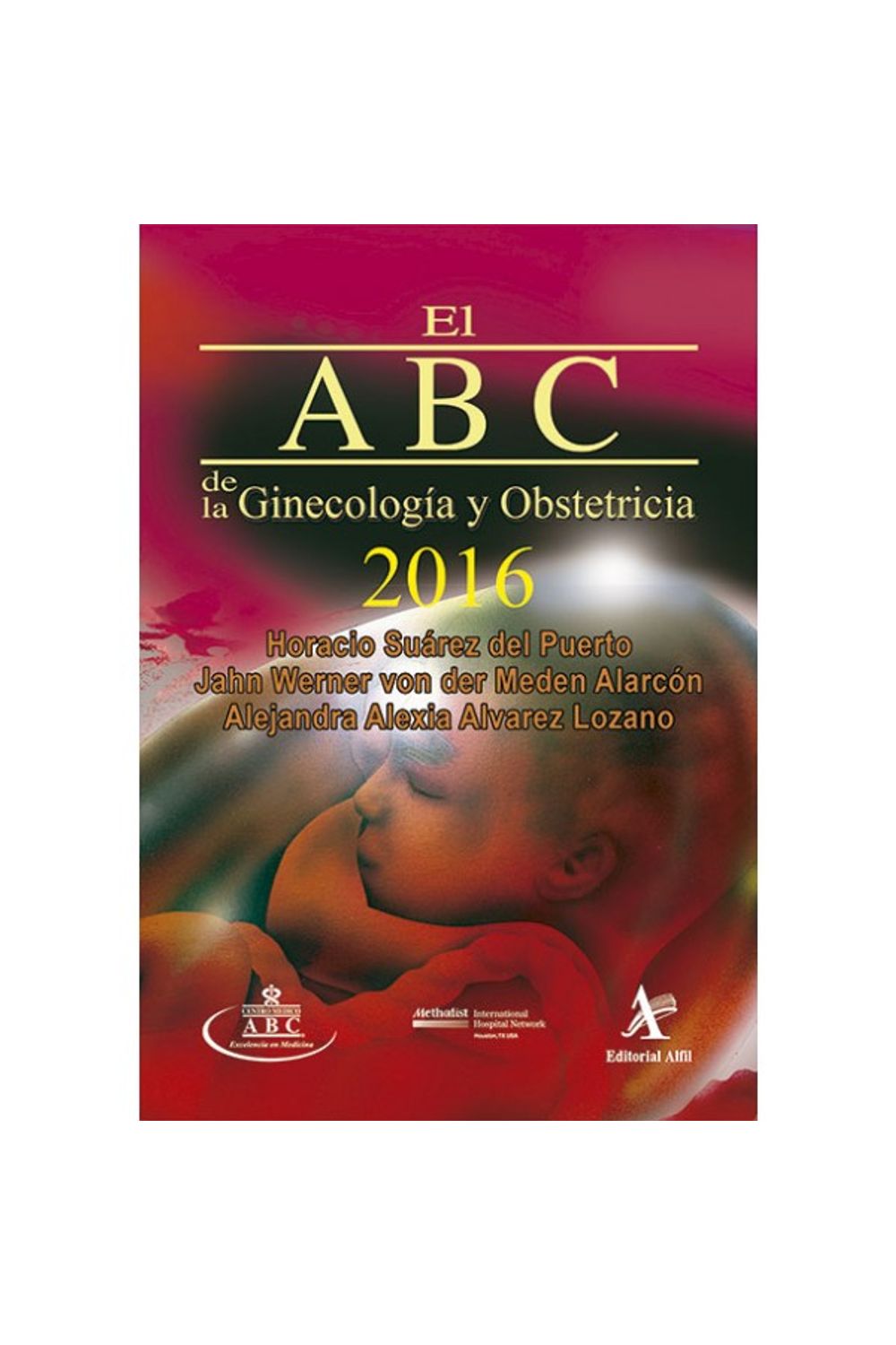 bm-el-abc-de-la-ginecologia-y-obstetricia-2016-editorial-alfil-9786077411482