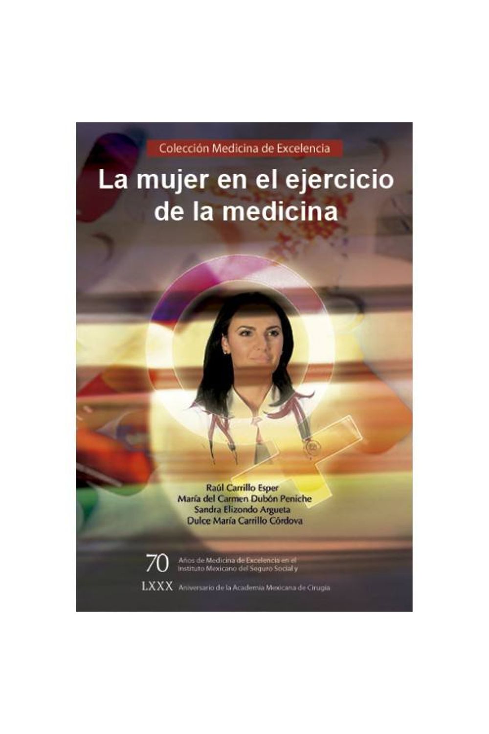 bm-la-mujer-en-el-ejercicio-de-la-medicina-editorial-alfil-9786078283576
