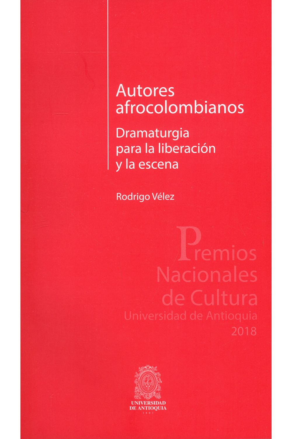 autores-afrocolombianos-9789587149081-udea