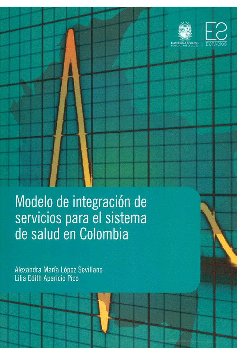 modelos-de-integracion-de-servicios-para-el-sistema-de-salud-en-colombia-9789587871234-dist
