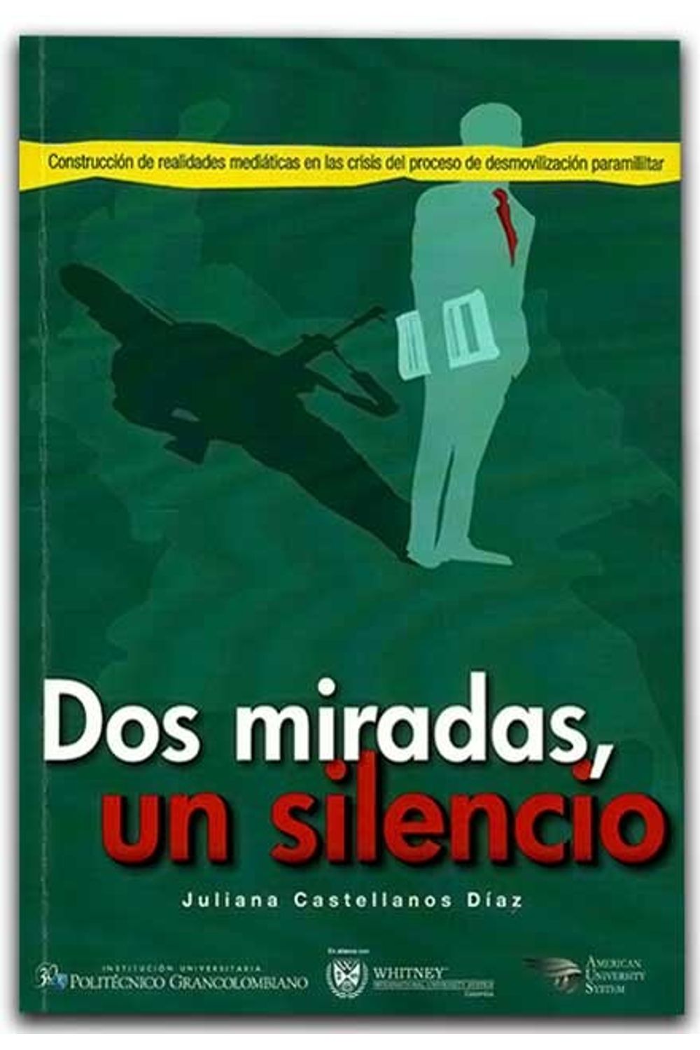 bm-dos-miradas-un-silencio-politecnico-grancolombiano-9789588721019
