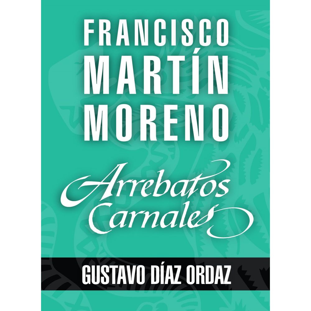 Descargar Gratis El Libro Arrebatos Carnales 2