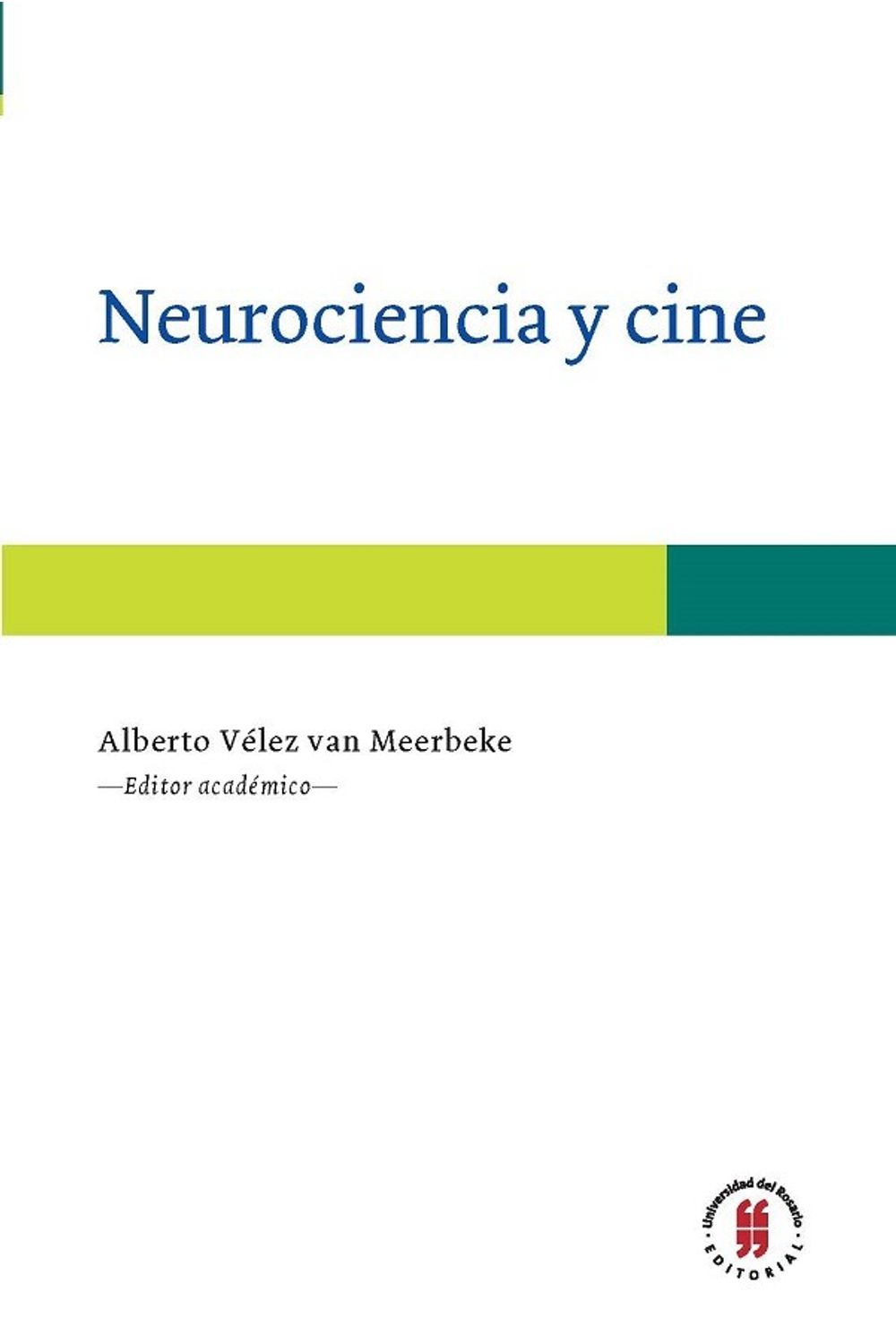 neurociencia-y-cine-9789587842371-uros
