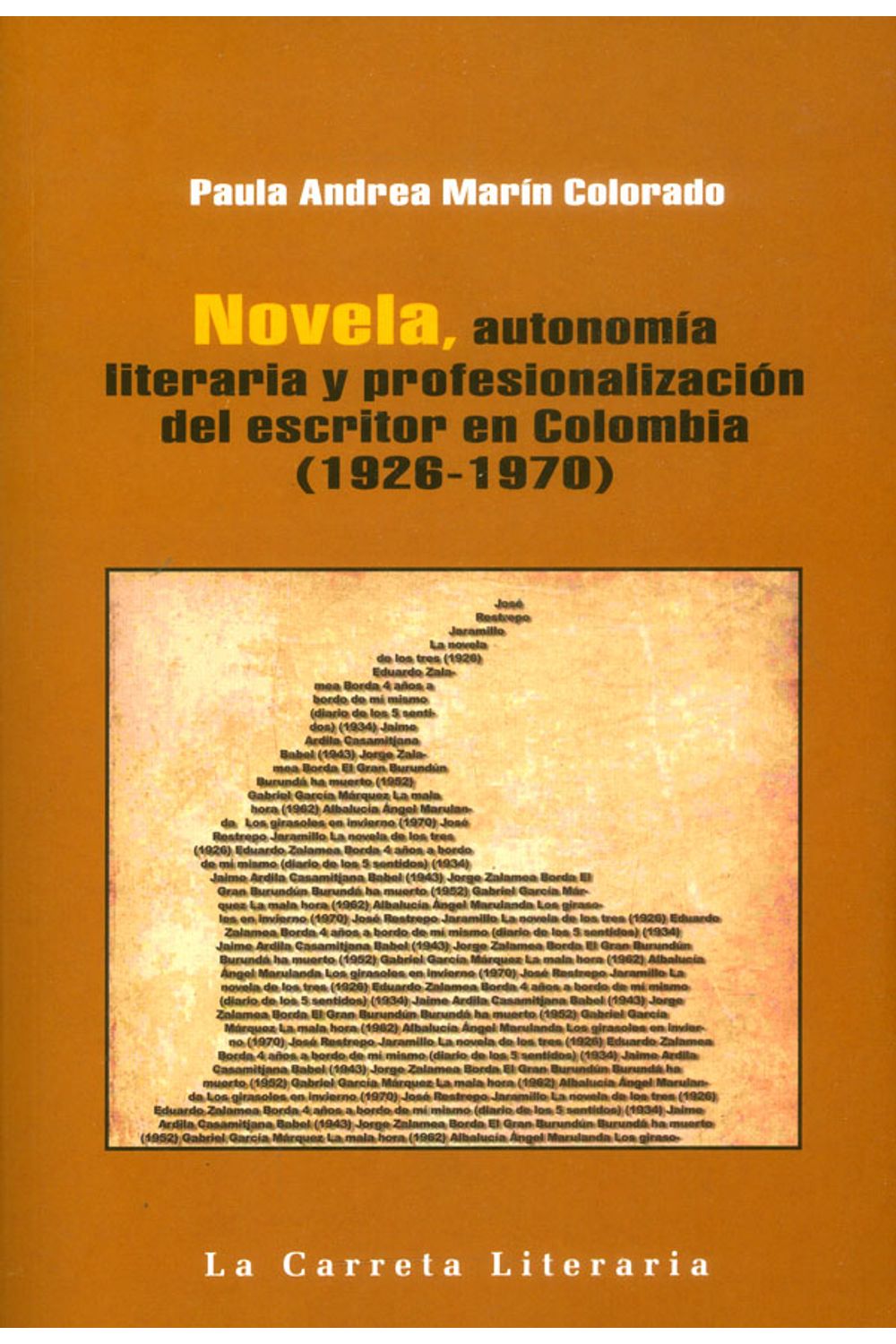 novela-autonomia-literaria-y-profesionalizacion-9789588427959-carr