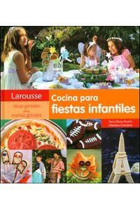 Cocina Para Fiestas Infantiles 9786072103603 Libreriadelau