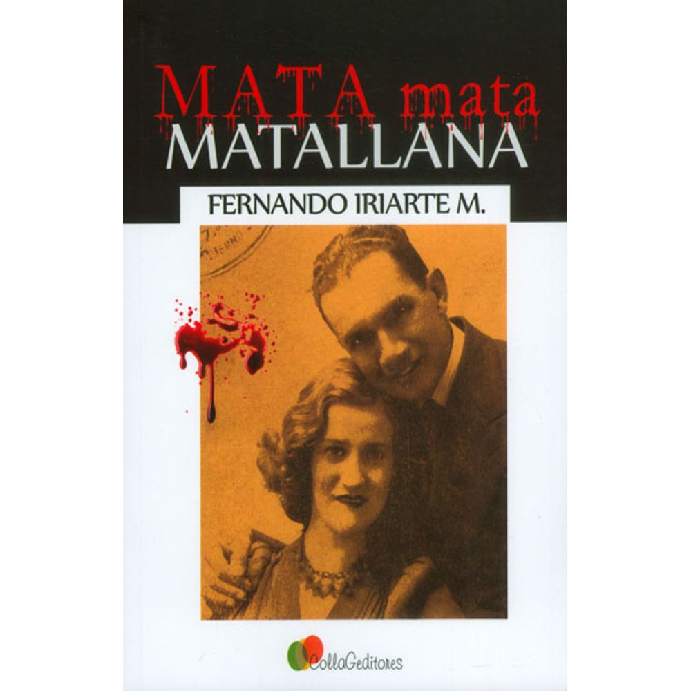 Resultado de imagen para mata mata matallana libro