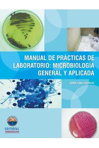 Manual De Practicas De Laboratorio De Microbiología - LibreriadelaU