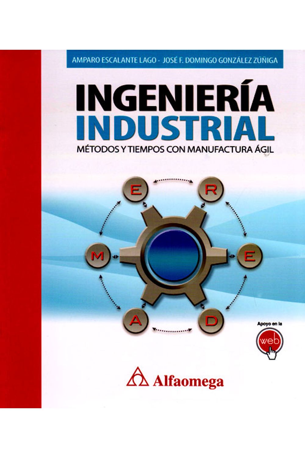 ingenieria-industrial-metodos-y-tiempos-con-manufactura-agil-9789587781106-alfa