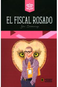 Resultado de imagen para el fiscal rosado
