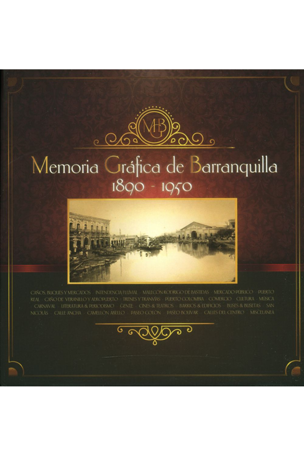 memoria-grafica-de-barranquilla-1890-1950-9789585821477-igua