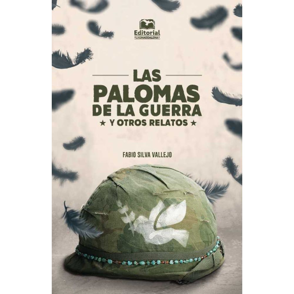 Las palomas de la guerra LibreriadelaU