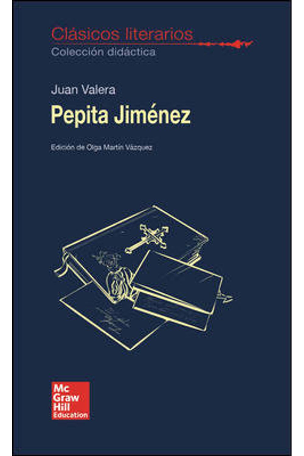 Pepita Jimenez Clasicos Literarios 2018