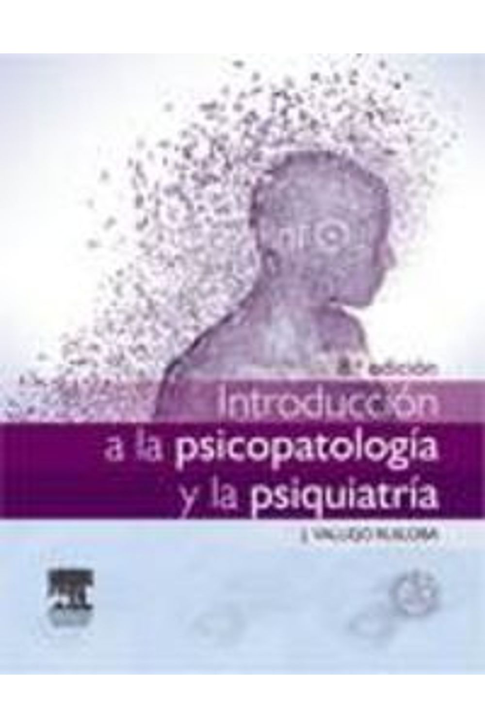 Introduccion A La Psicopatologia Y La Psiquiatria + Studentc