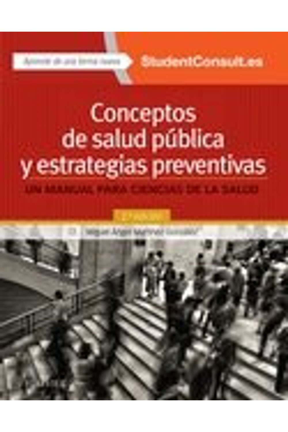 Conceptos De Salud Publica Y Estrategias Preventivas
