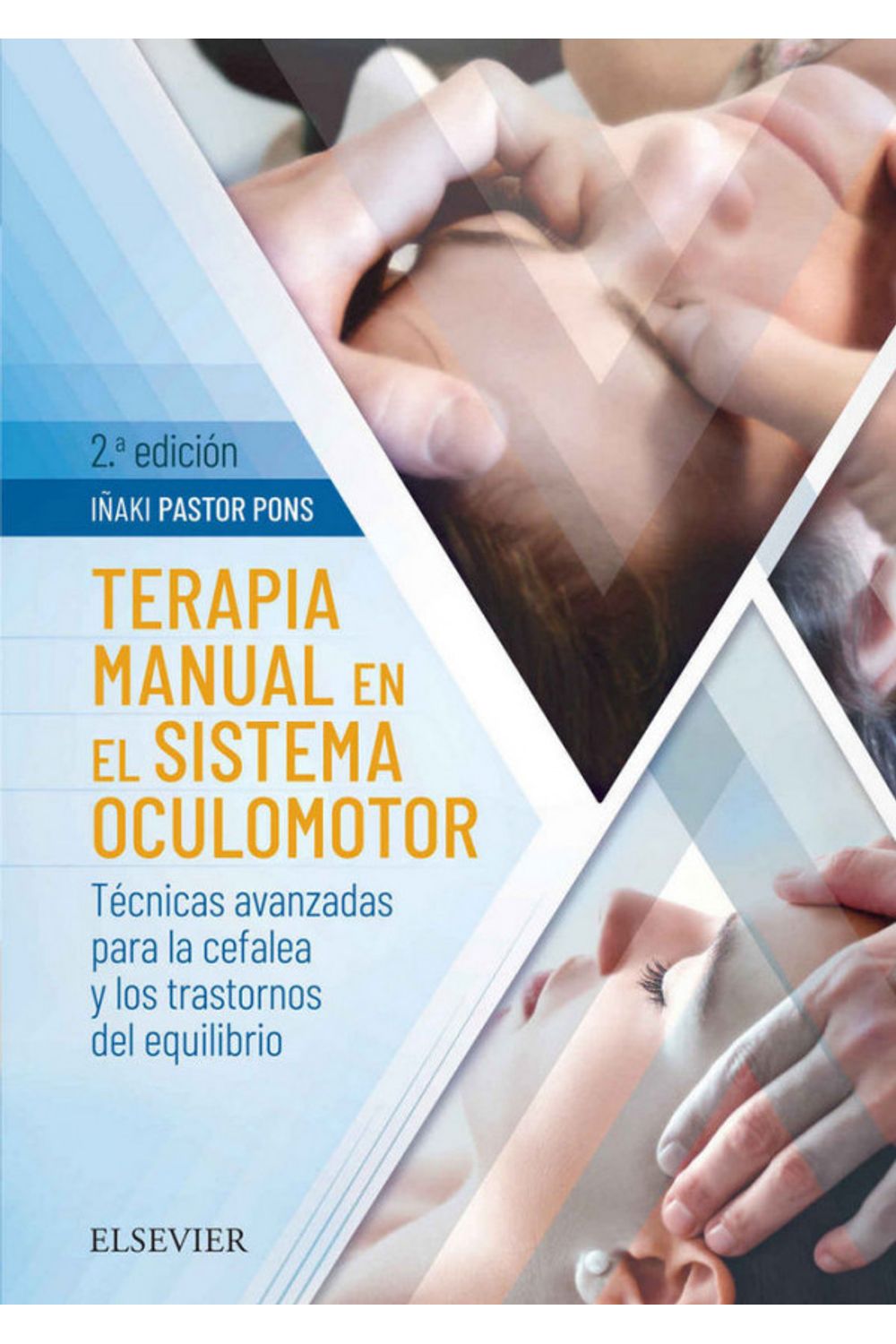 Terapia Manual En El Sistema Oculomotor 2º Ed