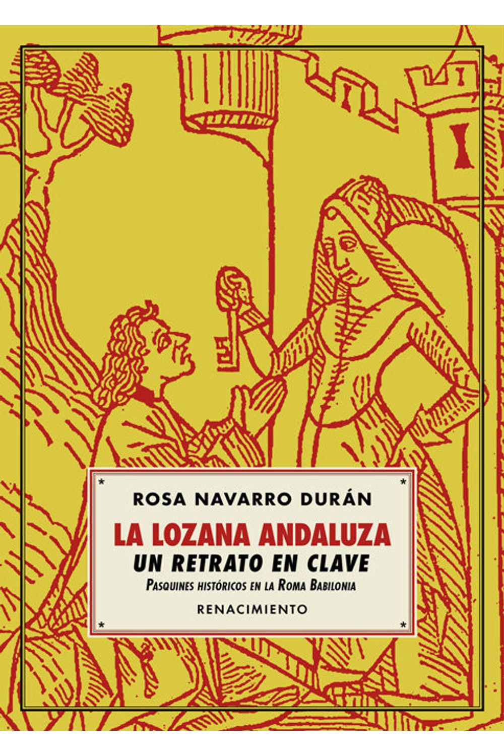 La Lozana Andaluza Un Retrato En Clave
