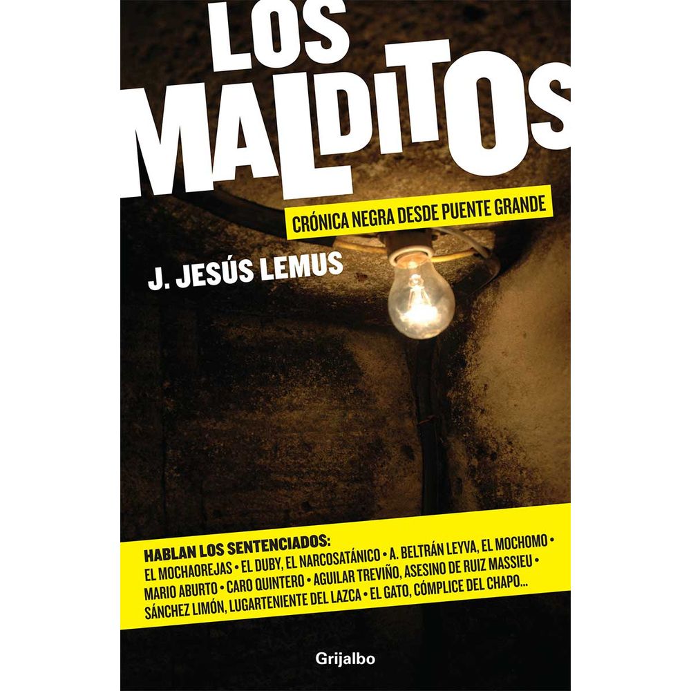 Los Malditos J Jesus Lemus Libreriadelau