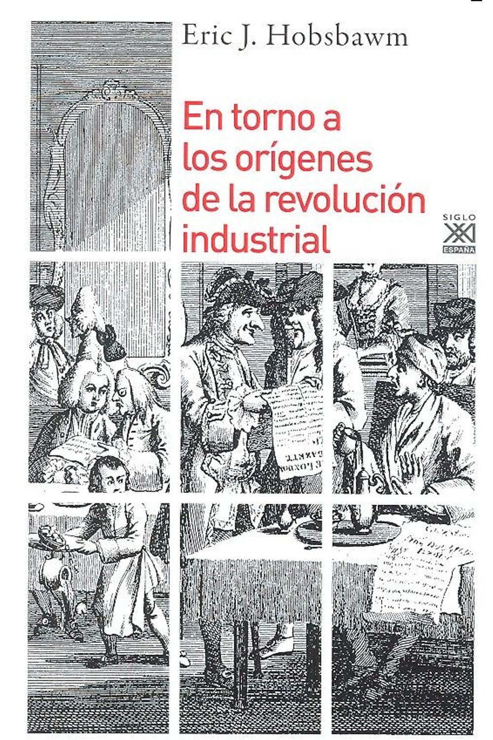 En Torno A Los Origenes De La Revolucion Industrial