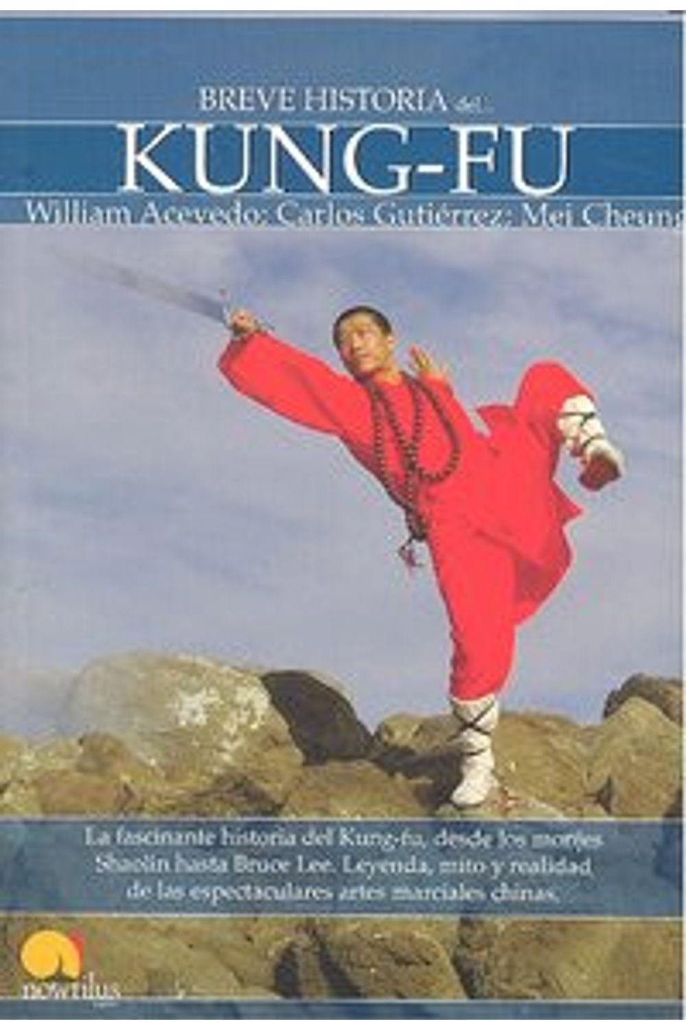 Breve Historia Del Kung-Fu