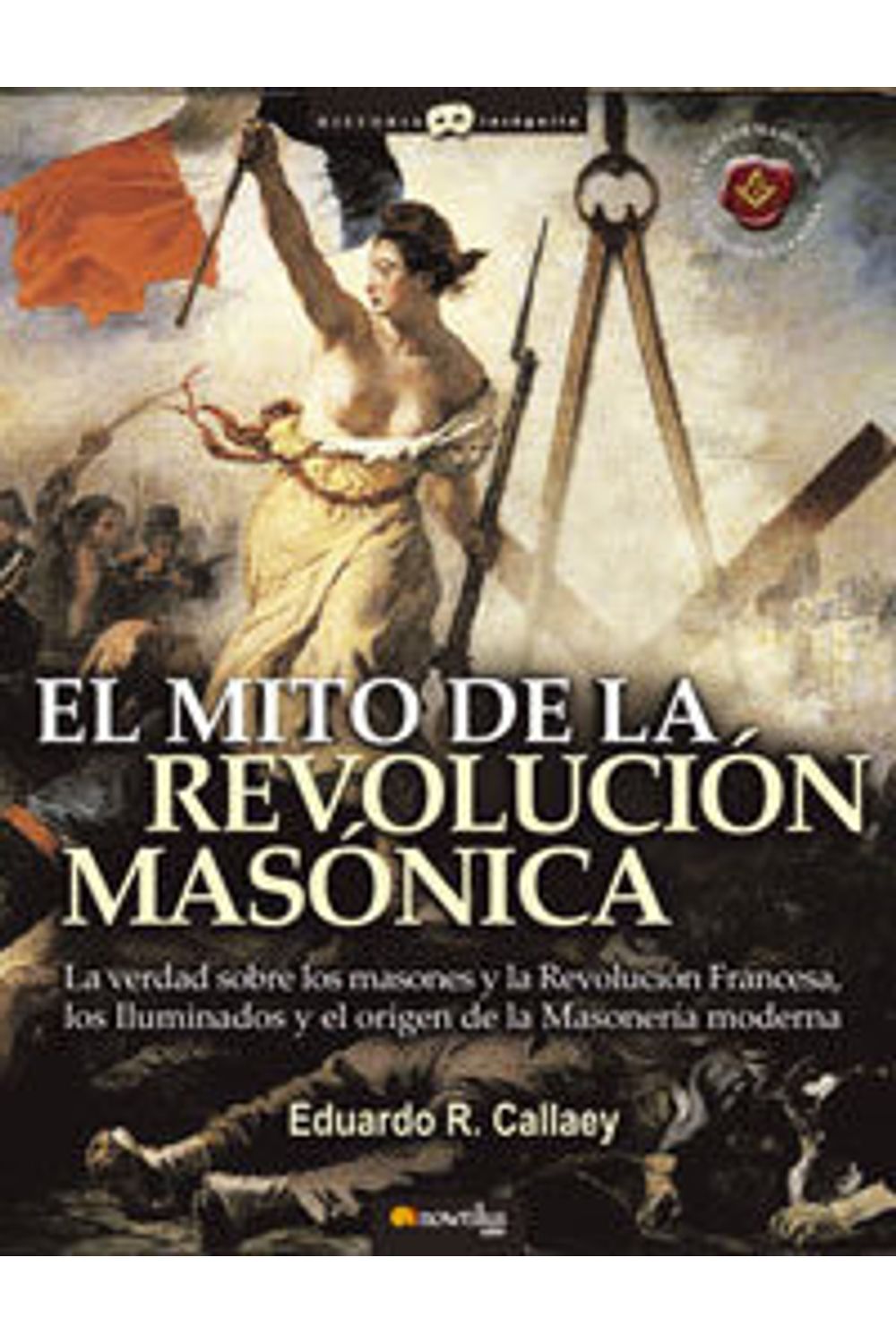 El Mito De La Revolucion Masonica