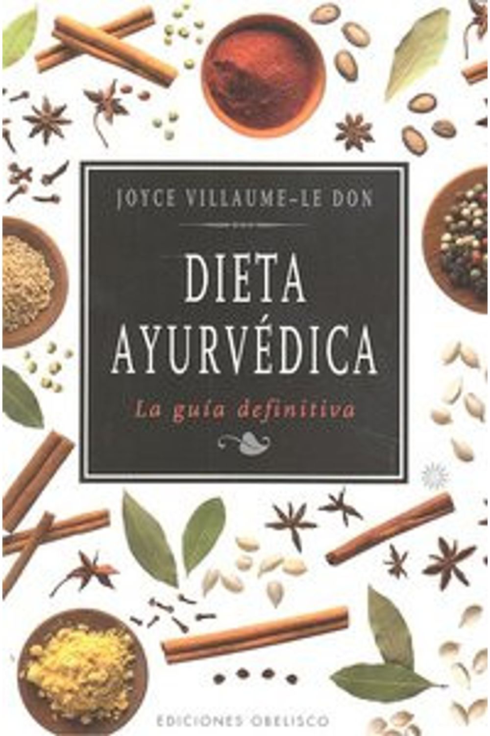 Dieta Ayurvedica La Guia Definitiva