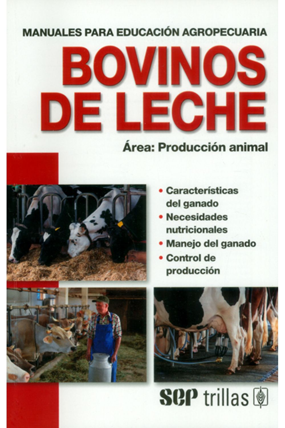 manuales-bovinos-leche-produccion-9786071723130-Tril