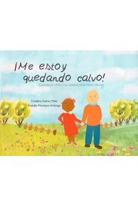 Me Estoy Quedando Calvo Cuando Un Nino O Un Adolescente Tiene Cancer Libreriadelau