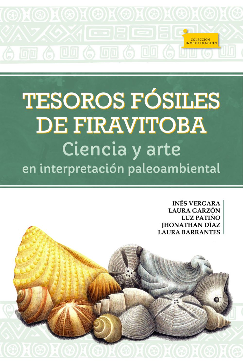 tesoros-fosiles-de-firavitoba-9789586605366-uptc