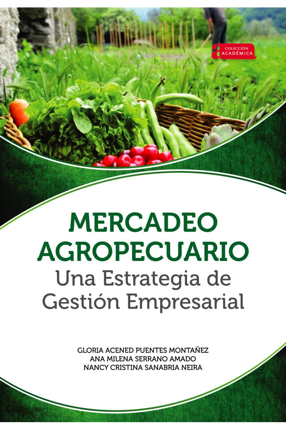 mercadeo-agropecuario-una-estrategia-de-gestion-empresarial-9789586605342-uptc