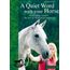 bw-a-quiet-word-with-your-horse-cadmos-publishing-9780857887283