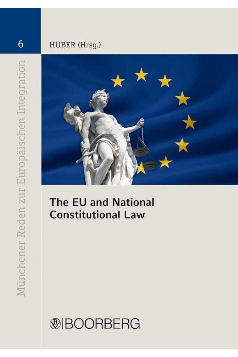 bw-the-eu-and-national-constitutional-law-richard-boorberg-verlag-9783415050341