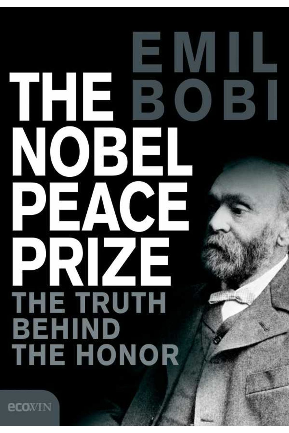 bw-the-nobel-peace-prize-ecowin-9783711051479