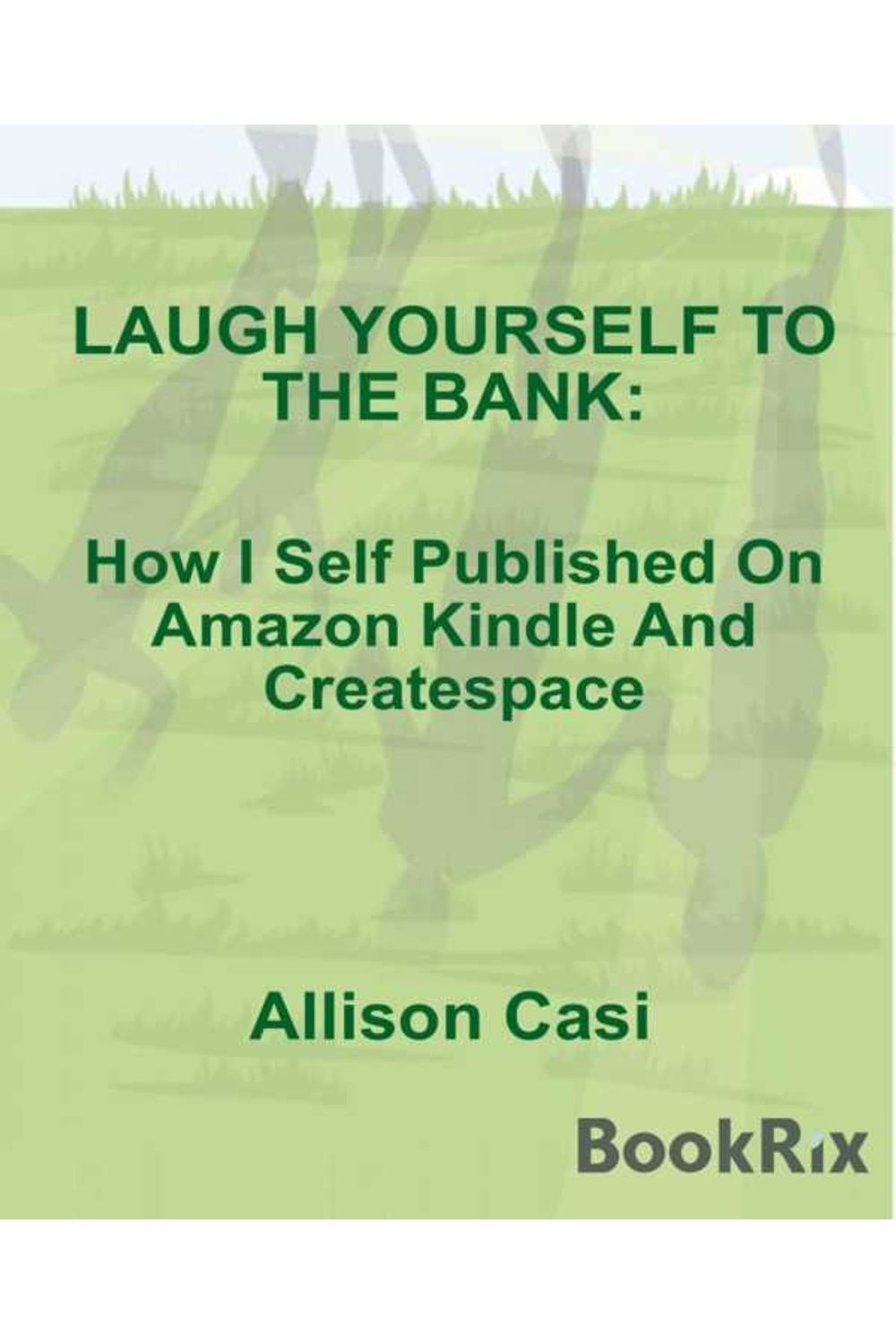 bw-laugh-yourself-to-the-bank-bookrix-9783736886155