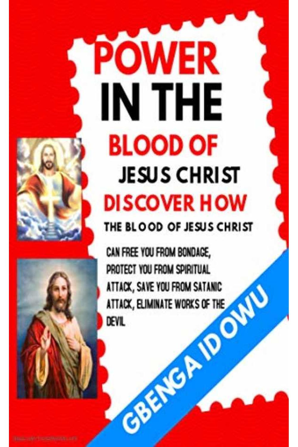 bw-power-in-the-blood-of-jesus-christ-discover-how-the-blood-of-jesus-christ-can-free-you-from-bondage-bookrix-9783748716112