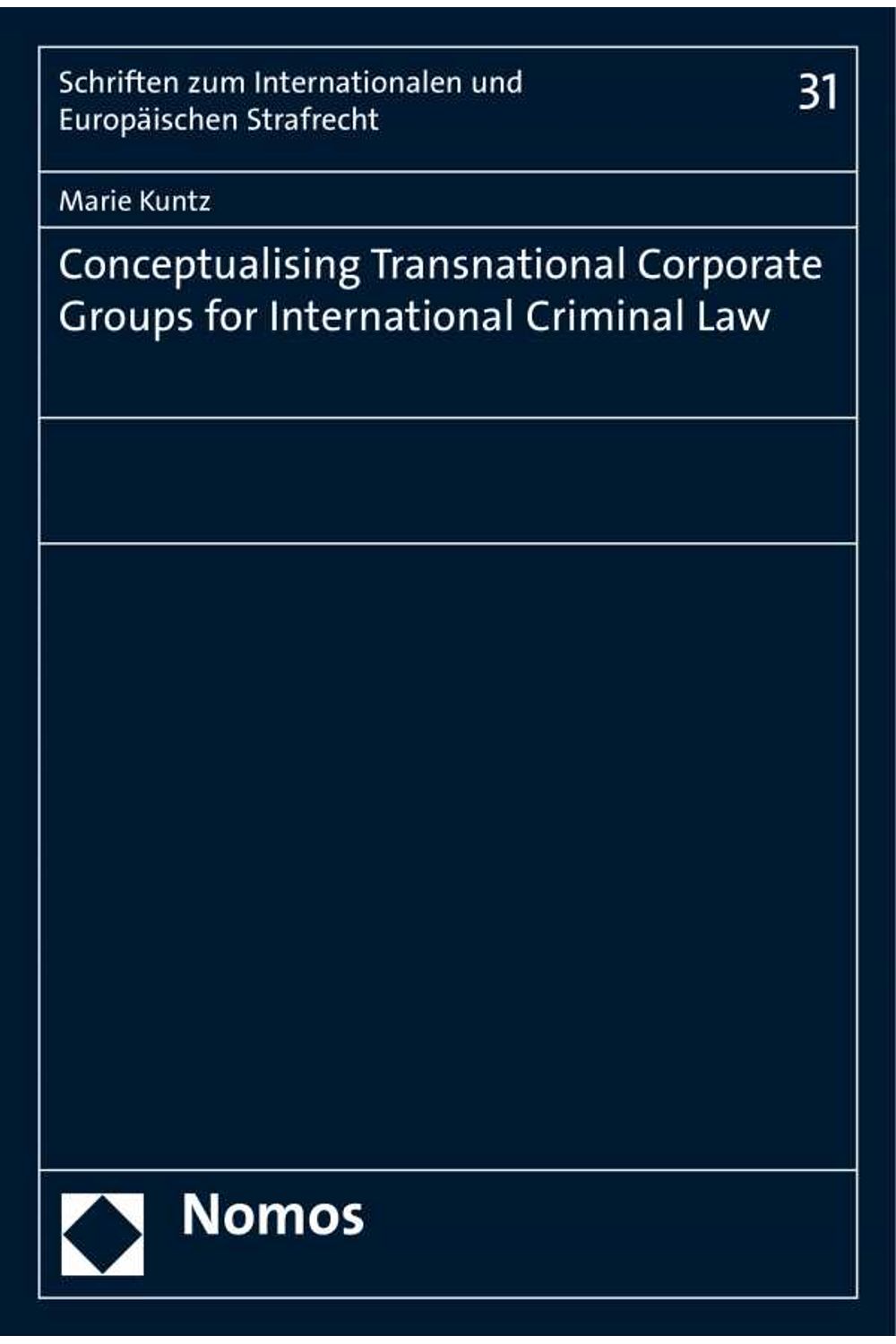 bw-conceptualising-transnational-corporate-groups-for-international-criminal-law-nomos-verlag-9783845284033
