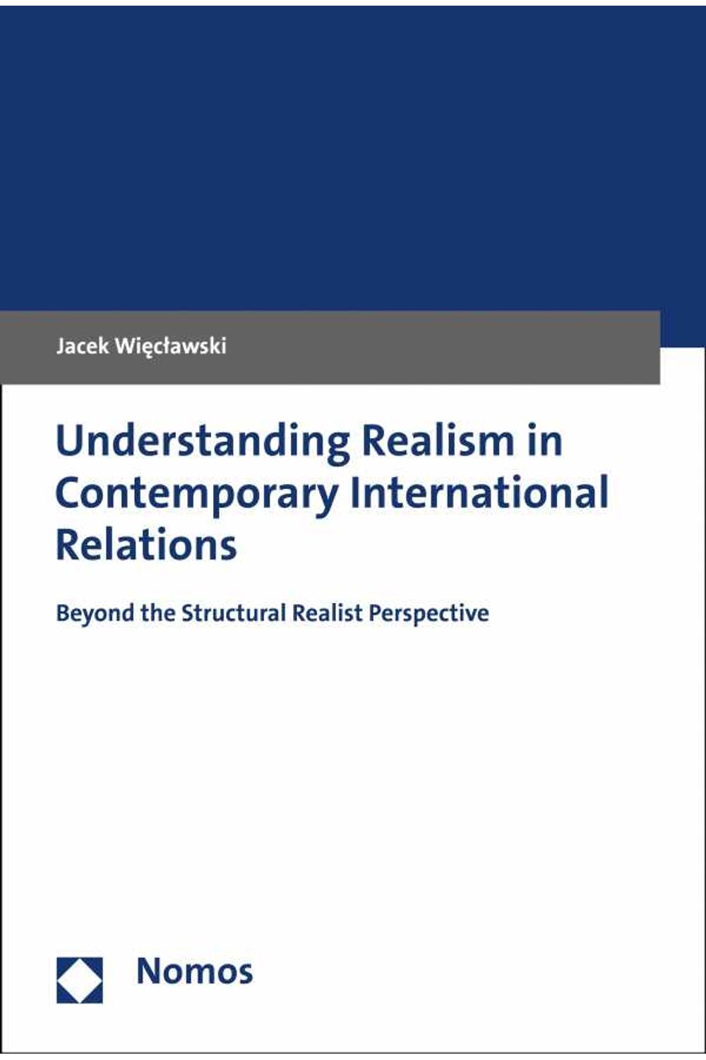 bw-understanding-realism-in-contemporary-international-relations-nomos-verlag-9783845298757