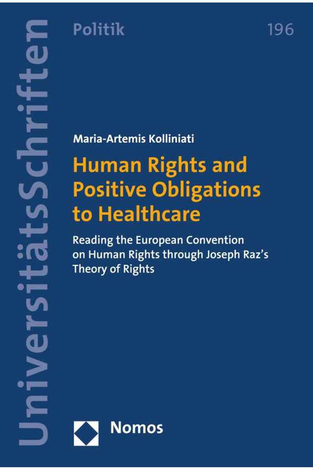 bw-human-rights-and-positive-obligations-to-healthcare-nomos-verlag-9783845299853