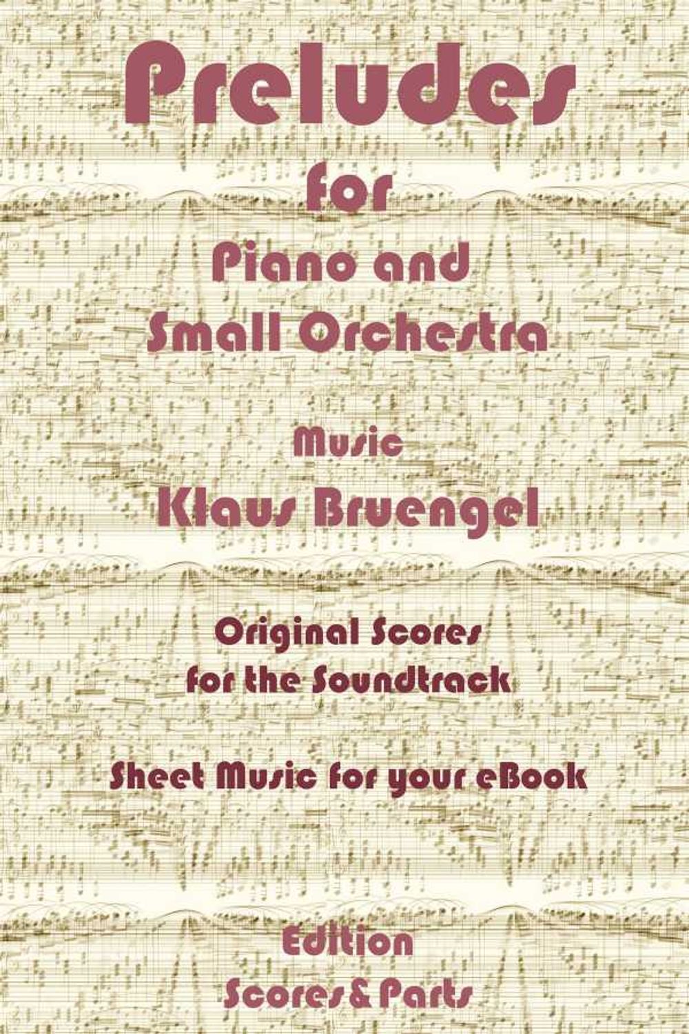 bw-preludes-for-piano-and-small-orchestra-klaus-bruengel-9783955772253