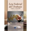 bw-ley-federal-del-trabajo-anaacutelisis-y-comentarios-2017-tax-editores-9786076290637