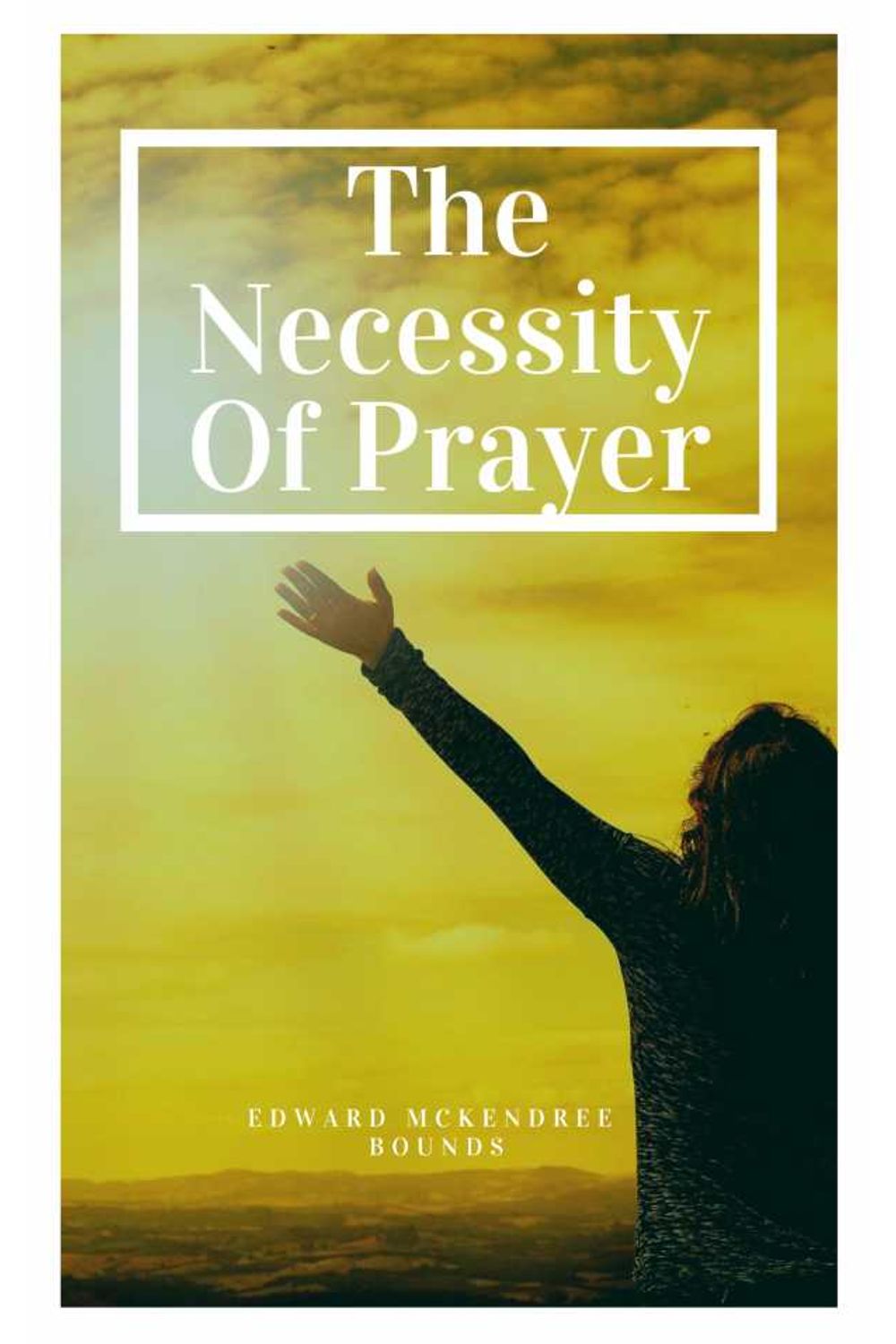 bw-the-necessity-of-prayer-darolt-books-9786586145298