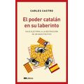 bw-el-poder-catalaacuten-en-su-laberinto-ed-libros-9788409023370