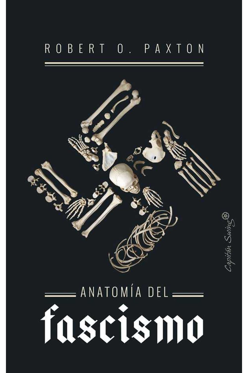 bw-anatomiacutea-del-fascismo-capitn-swing-libros-9788412030068