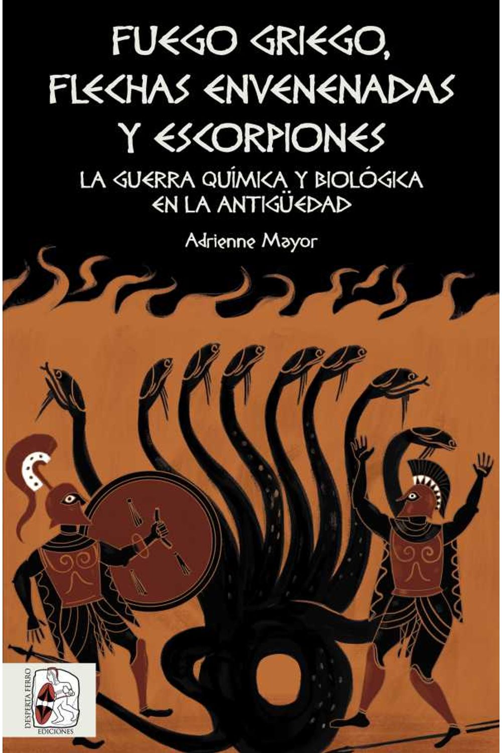 bw-fuego-griego-flechas-envenenadas-y-escorpiones-desperta-ferro-ediciones-9788412168778