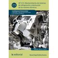 bw-mantenimiento-de-sistemas-de-refrigeracioacuten-y-lubricacioacuten-de-los-motores-teacutermicos-tmvg0409-ic-editorial-9788415670063