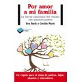 bw-por-amor-a-mi-familia-plataforma-9788415750949