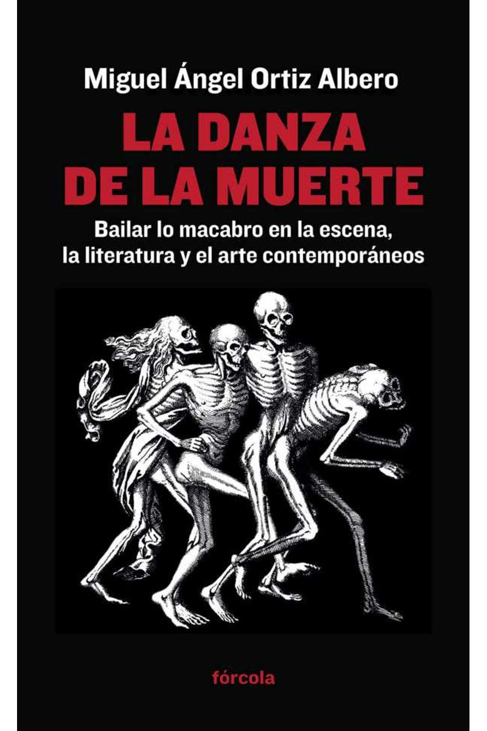 bw-la-danza-de-la-muerte-frcola-ediciones-sl-9788416247653
