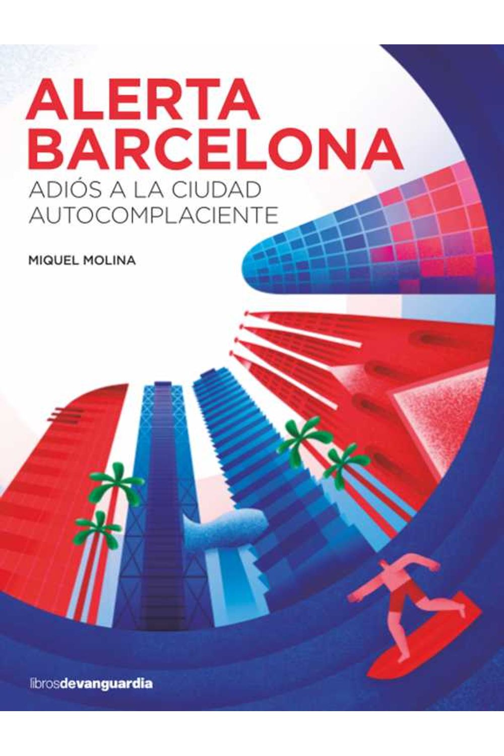 bw-alerta-barcelona-libros-de-vanguardia-9788416372553