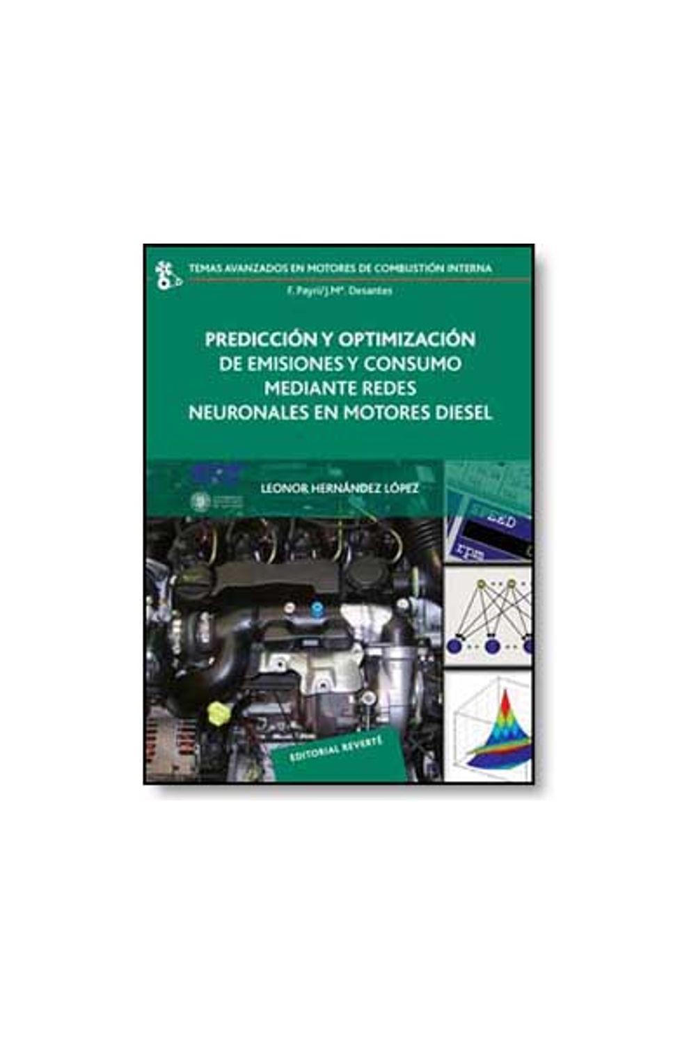 bw-prediccioacuten-y-optimizacioacuten-de-emisiones-y-consumo-mediante-redes-neuronales-en-motores-diesel-reverte-9788429190922